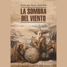 Тень ветра / La Sombra del Viento