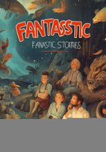 Fantasstic. Сборник фантастических рассказов. Том 1