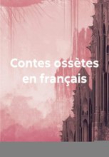 Contes ossètes en français
